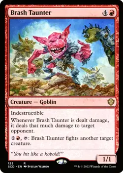 X 1 Brash Taunter NM-M SCD 125 MTG Magic: The Gathering - Image 1
