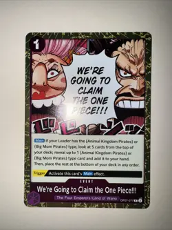 OP07-077 We're Going to Claim the One Piece!!! : Rare Foil English One Piece TCG - Image 1