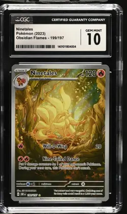 Pokemon CGC 10 Gem Mint Ninetales 199/197 Obsidian Flames - Image 1