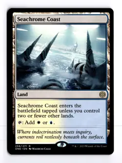 Seachrome Coast 258 Phyrexia: All Will Be One R MTG LP - Image 1