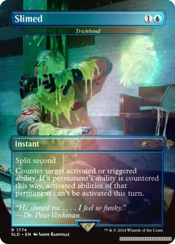 Slimed - Trickbind (Rainbow Foil) [SLD - 1774] - NM [Foil] TCG MTG - Image 1