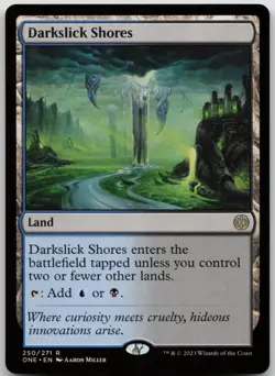 Darkslick Shores Phyrexia: All Will Be One 250 NM R - Image 1