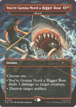 MTG You're Gonna Need a Bigger Boat - Abrade (Non-Foil) 2179 Secret Lair NM - Image 1