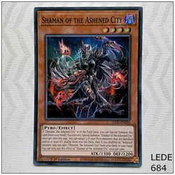 Shaman of the Ashened City - LEDE-EN090 - Super Rare 1st Edition Yugioh - Image 1