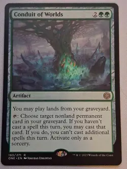 Conduit of Worlds Phyrexia: All Will Be One Regular - Image 1