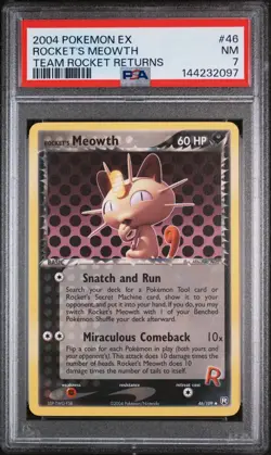 2004 POKEMON EX TEAM ROCKET RETURNS #46 ROCKET'S MEOWTH PSA 7 - Image 1