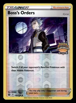Boss's Orders 132/172 Reverse Holo Regional Championships Stamp Pokemon Card - Image 1