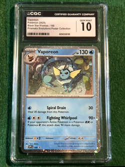 Vaporeon (168) Black Star Promo-Cosmos-Prismatic Evolutions-CGC *GEM MINT 10* - Image 1