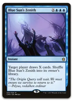 Blue Sun's Zenith #32 (NM) Commander Anthology CMA Magic MTG - Image 1