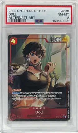 2025 One Piece OP11-A Fist of Divine Speed Doll #008 Alt. Art PSA 8 NM-MT - Image 1