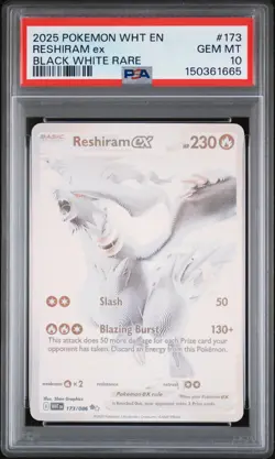 2025 POKEMON WHT EN-WHITE FLARE BLACK WHITE RARE #173 RESHIRAM EX PSA 10 - Image 1