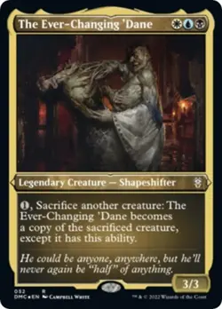 The Ever-Changing 'Dane (Foil Etched) -Foil Light Play MTG - Image 1