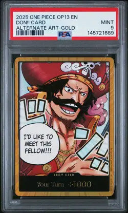 2025 ONE PIECE OP13-CARRYING ON HIS WILL ALTERNATE ART-GOLD DON!! CARD PSA 9 - Image 1