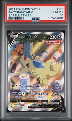 2021 POKEMON SWORD & SHIELD BATTLE STYLES #155 FULL ART/TYRANITAR V PSA 10 - Image 1
