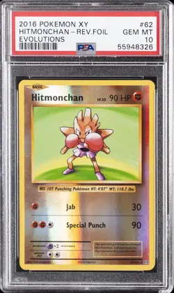 2016 POKEMON XY EVOLUTIONS #62 HITMONCHAN-REVERSE FOIL PSA 10 - Image 1