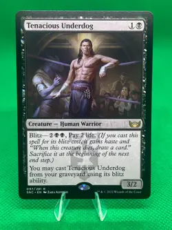 MTG Tenacious Underdog - [Streets of New Capenna] - Image 1