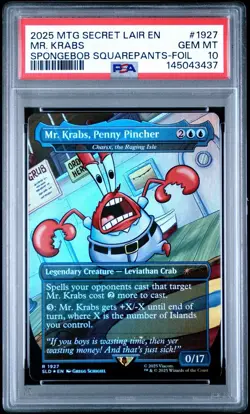 2025 MTG Secret Lair Spongebob MR KRABS, PENNY PINCHER Foil PSA 10 #1927 - Image 1
