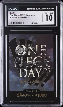 2025 ONE PIECE JAPANESE PC: ONE PIECE DAY '25 DON!! CGC 10 GEM MINT - Image 1