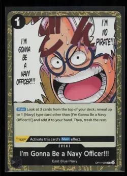 I'm Gonna Be a Navy Officer!!! OP11-099 One Piece A Fist of Divine Speed Rare NM - Image 1