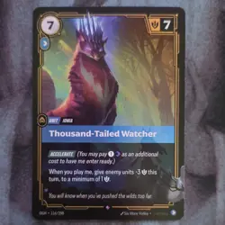League of Legends Foil Thousand-Tailed Watcher 116/298 Accelerate Unit Card - Image 1