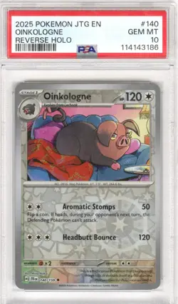 2025 Pokemon JTG EN Oinkologne Reverse Holo #140 PSA GEM MT 10 - Image 1