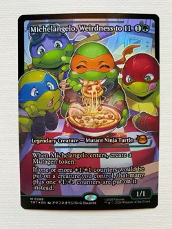 MTG Michelangelo, Weirdness to 11 288 | NM Foil | Teenage Mutant Ninja Turtles - Image 1