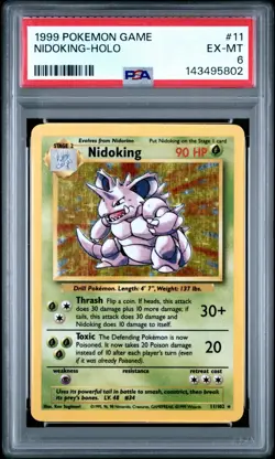 1999 POKEMON BASE SET UNLIMITED #11 NIDOKING-HOLO PSA 6 - Image 1