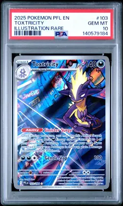 2025 POKEMON PFL EN-PHANTASMAL FLAMES ILLUSTRATION RARE #103 TOXTRICITY PSA 10 - Image 1