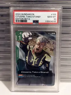 ✅Citizens, Take a Stand! - GD01-105 Beta - Gundam TCG Card Game - PSA 10 - Image 1