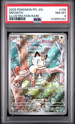 2025 POKEMON PFL EN-PHANTASMAL FLAMES 106 MEOWTH ILLUSTRATION RARE PSA 8 NM-MT - Image 1