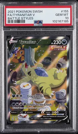 2021 POKEMON SWORD & SHIELD BATTLE STYLES #155 FULL ART/TYRANITAR V PSA 10 - Image 1