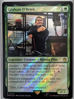 Graham O'Brien (Surge Foil) | UB: Doctor Who | MTG Companion Food | NEW NM - Image 1