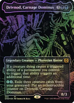 MTG OIL SLICK FOIL Drivnod, Carnage Dominus(#350) Borderless - Phyrexia: All - Image 1