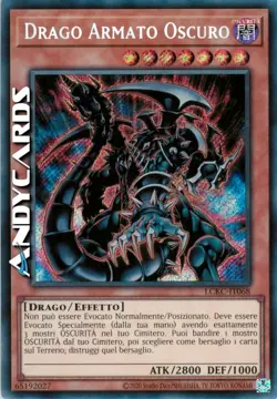 DRAGO ARMATO OSCURO • (Dark Armed Dragon) • Segreta • LCKC IT068 • Unl • Yugioh! - Image 1