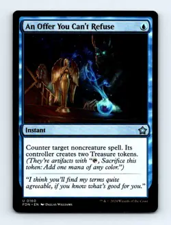 #160 2024 Foundations * An Offer You Can't Refuse Uncommon - Image 1