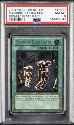 2004 YU-GI-OH! RDS-RISE OF DESTINY #EN041 MACHINE DUPLICATION PSA 8 - Image 1