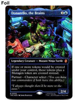 Donatello, the Brains (Borderless FOIL) Commander: Teenage Mutant Ninja Turtles - Image 1