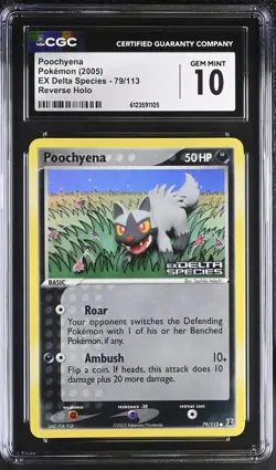 CGC 10 Poochyena EX Delta Species 79/113 Reverse Holo STAMPED Pokemon Card - Image 1