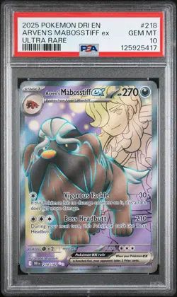 2025 POKEMON DRI EN-DESTINED RIVALS ULTRA RARE #218 ARVEN'S MABOSSTIFF EX PSA 10 - Image 1