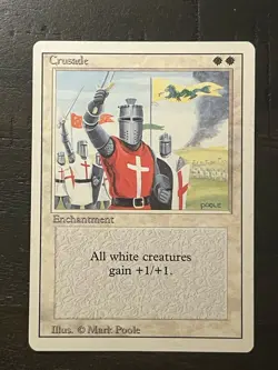 Crusade - MTG - Revised - MP - Vintage Card - BANNED - Image 1