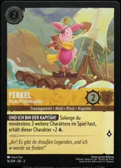 Disney Lorcana Ferkel - Puuhs Piratenkapitan FOIL 16/204 S. Rare Die Tintenlande - Image 1