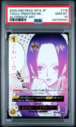 2025 ONE PIECE JPN OP14-THE AZURE SEA'S SEVEN #118 YOU'LL FRIGHTEN ME... PSA 10 - Image 1
