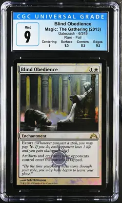 BLIND OBEDIENCE Gatecrash Foil Rare CGC 9 MTG [Nostalgium] - Image 1