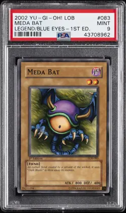 2002 YU-GI-OH! LOB-LEGEND OF BLUE EYES WHITE DRAGON 1ST ED #083 MEDA BAT PSA 9 - Image 1