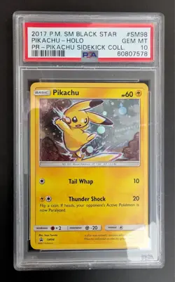 2017 POKEMON SM BLACK STAR PROMO PIKACHU SIDEKICK COLL #SM98 PIKACHU-HOLO PSA 10 - Image 1
