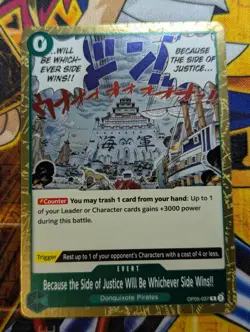 Because the Side of Justice Will Be Whichever Side Wins!! OP05-037 R One Piece - Image 1