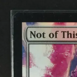 2010 MAGIC: THE GATHERING RISE OF ELDRAZI #8/248 NOT THIS WORLD FOIL - Image 3