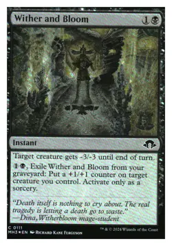 Wither and Bloom (foil) Modern Horizons 3 MTG - NM+ MYTHIC RELICS - Image 1