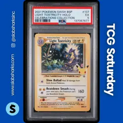 2021 POKEMON SWSH BS PROMO CELEBRAT. COLL CHEST #SWSH137 LIGHT TOXTRICITY PSA 5 - Image 1