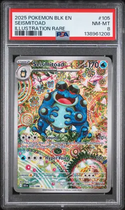 2025 POKEMON BLK EN-BLACK BOLT ILLUSTRATION RARE #105 SEISMITOAD PSA 8 - Image 1